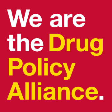 We Support Drug Policy Alliance and Ending the War on Drugs